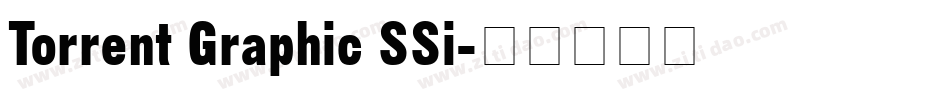 Torrent Graphic SSi字体转换